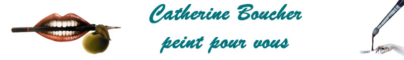 Catherine Boucher peint pour vous